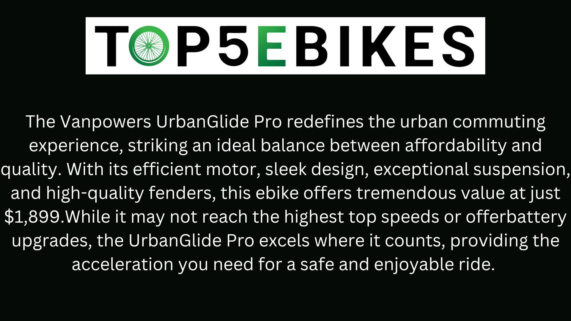 Review ：Vanpowers UrbanGlide Pro Ebike: Elevating Your Urban Commute
